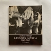 Industrial America 1940-1960  /   アンドレアス ファイニンガー