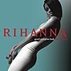 RIHANNA/Take A Bow