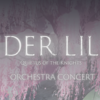 ENDER LILIES  Orchestra Concert 感想