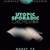 『Utopic Sporadic Orchestra - Nancy 75』