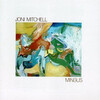　Mingus / Joni Mitchell （1979）