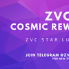 ZVC COSMIC REWARD IV | ZVスターラッキードロー