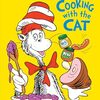 The Cat in the Hatと一緒に楽しくお料理！SIRシリーズStep 1から『The Cat in the Hat: Cooking with the Cat』のご紹介