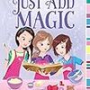 Just Add Magic by Cindy Callaghan