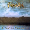 TAKARA / Blind in Paradise