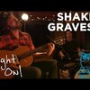 今日の動画。 - Shakey Graves, "Cops and Robbers" Night Owl | NPR Music