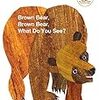 Book11. Brown Bear Brown Bear, What Do You See?