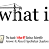 ランドール・マンローの"What if?" が英語学習にいいと思ってリスト化した