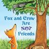 キツネとカラス、賢いのはどっち？　SIRシリーズStep 3から『Fox and Crow Are Not Friends』のご紹介