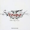 WINGER【Better Days Comin'】