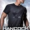 映画『ハンコック』：嫌われ者の超人ヒーローが更生!? ウィル・スミス主演の破天荒なアクションコメディ