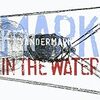  Mark In The Water / Ken Vandermark