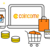 「COINCOME」とは？使用しないと損！今すぐ登録してポイントを稼ごう！