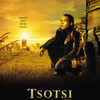 アカデミー最優秀外国語映画賞作品『Tsotsi』は「チンピラ」という意