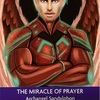 祈りの奇跡　大天使サンダルフォン　THE MIRACLE OF PRAYER  Archangel Sandalphon