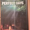 PERFECT DAYS