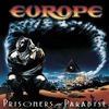 EUROPE / PRISONERS IN PARADISE ── 哀愁が胸を揺さぶる名盤再考レビュー