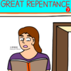 GREAT REPENTANCE 7