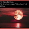 6/21：今日はストロベリームーンの日！変わり目の日？！