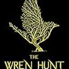紹介：The Wren Hunt