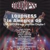 LOUDNESS / In America 06 LIVE SHOCKS ── 爆裂が魂を揺さぶる回顧レビュー