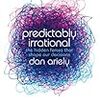 Predictably Irrational (Dan Ariely) - 「予想どおりに不合理」 - 166冊目