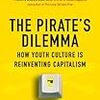 Matt Mason The Pirate’s Dilemma