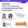 Is Cloud Engineering a Promising Career Field to Get Into?