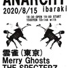 Merry Ghosts / 2020.8.15 sun @茨木アナーキー