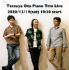 Tetsuya Ota Piano Trio 2020  "Just Hang in There!"