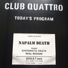 2016/09/07 Napalm Death @ 梅田クアトロ