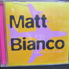 Matt Bianco「world go round」