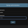 Django3.2 | クラウドソーシングアプリの構築 | 03 | Django管理ダッシュボード