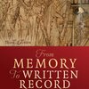 追悼：Michael Clanchy／From Memory to Written Record