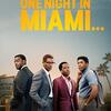 あの夜、マイアミで　One Night in Miami　（2020）