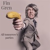 Fin Gren - All Tomorrow’s Parties