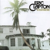 Eric Clapton - 461 Ocean Boulevard：461 オーシャン・ブールヴァード -