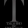 EXILE TAKAHIROのアルバム「the VISIONALUX」