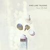 SING LIKE TALKING『Heart Of Gold』 6.3