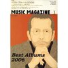 音楽雑誌が総括した「２００６年のベストアルバム」を自分なりに総括してみる！ その③「ミュージック・マガジン」