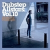  Plastician / Dubstep Allstars Vol. 10