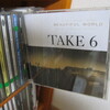 TAKE6 「BEAUTIFUL WORLD」