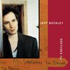 ジェフ、ビックリィしたよぉ Jeff Buckley