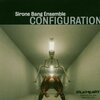 Sirone Bang Ensemble - Configuration