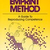 Free mobile ebooks download in jar The EMPRINT Method: A Guide to Reproducing Competence 9780932573025