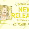 【Pixio新製品】PX278 WAVE Yellow発売開始！27インチWQHD×180Hz×Fast IPSにフレッシュなイエローカラーが登場