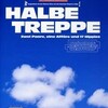 ドイツ映画「Halbe Treppe（Grill Point)（「階段の途中で」）」２００２