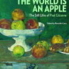THE WORLD IS AN APPLE｜Benedict Leca