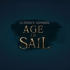【Ultimate Admiral: Age of Sail】艦隊の指揮をとれ！Ultimate General制作チームの新作ストラテジー