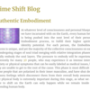 【機械翻訳】Time Shift Blog "Authentic Embodiment" 本物の具現化